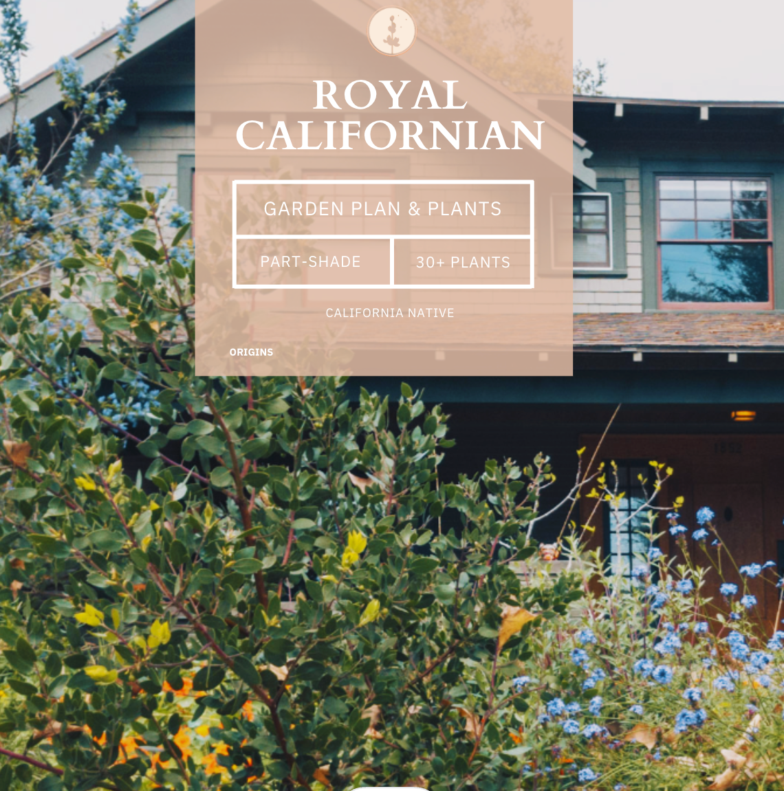 Royal Californian | California Native | 30+ Plants & Basic Layout Plan